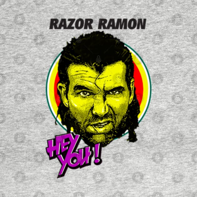 Hey You Razor Ramon 1958-2022 Thank For The Memories by RAINYDROP